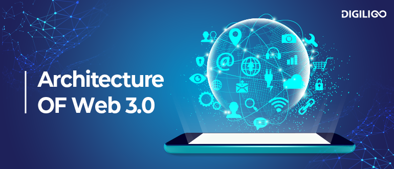 Web 3.0 Architecture